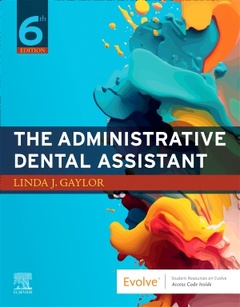 Couverture de l’ouvrage The Administrative Dental Assistant