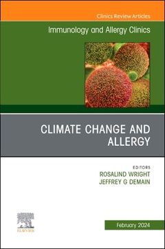 Couverture de l’ouvrage Climate Change and Allergy, An Issue of Immunology and Allergy Clinics of North America