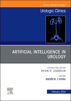 Couverture de l’ouvrage Artificial Intelligence in Urology, An Issue of Urologic Clinics