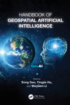 Couverture de l’ouvrage Handbook of Geospatial Artificial Intelligence