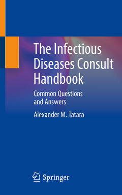 Couverture de l’ouvrage The Infectious Diseases Consult Handbook
