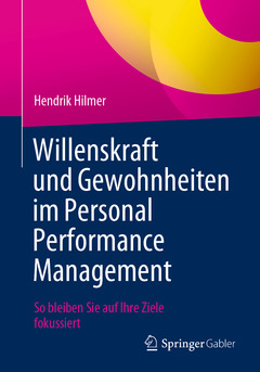 Couverture de l’ouvrage Willenskraft und Gewohnheiten im Personal Performance Management