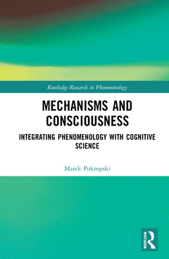 Couverture de l’ouvrage Mechanisms and Consciousness