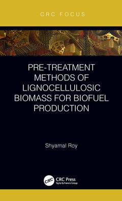 Couverture de l’ouvrage Pre-treatment Methods of Lignocellulosic Biomass for Biofuel Production