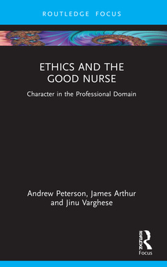 Couverture de l’ouvrage Ethics and the Good Nurse