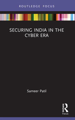 Cover of the book Securing India in the Cyber Era