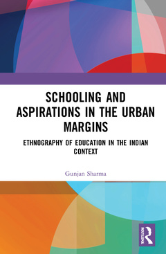 Couverture de l’ouvrage Schooling and Aspirations in the Urban Margins
