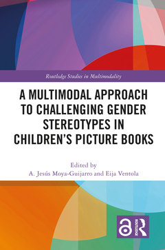 Couverture de l’ouvrage A Multimodal Approach to Challenging Gender Stereotypes in Children’s Picture Books