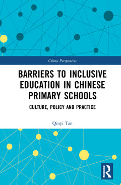 Couverture de l’ouvrage Barriers to Inclusive Education in Chinese Primary Schools