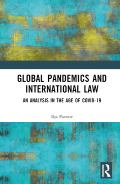Cover of the book Global Pandemics and International Law