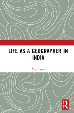 Couverture de l’ouvrage Life as a Geographer in India