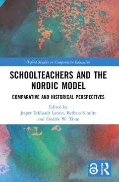Couverture de l’ouvrage Schoolteachers and the Nordic Model