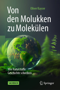 Couverture de l’ouvrage Von den Molukken zu Molekülen
