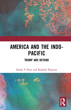 Couverture de l’ouvrage America and the Indo-Pacific