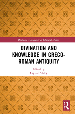 Couverture de l’ouvrage Divination and Knowledge in Greco-Roman Antiquity