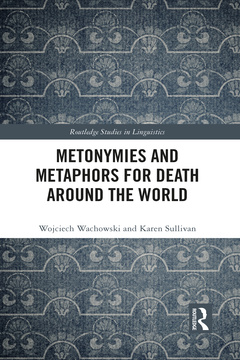 Couverture de l’ouvrage Metonymies and Metaphors for Death Around the World