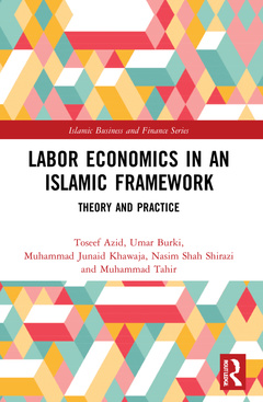 Couverture de l’ouvrage Labor Economics in an Islamic Framework