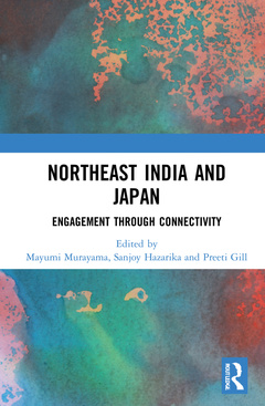 Couverture de l’ouvrage Northeast India and Japan