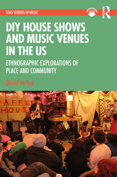 Couverture de l’ouvrage DIY House Shows and Music Venues in the US