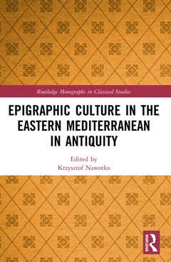 Couverture de l’ouvrage Epigraphic Culture in the Eastern Mediterranean in Antiquity