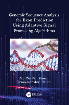 Couverture de l’ouvrage Genomic Sequence Analysis for Exon Prediction Using Adaptive Signal Processing Algorithms