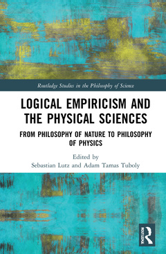 Couverture de l’ouvrage Logical Empiricism and the Physical Sciences