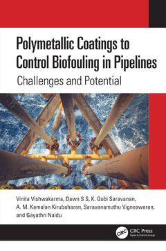 Couverture de l’ouvrage Polymetallic Coatings to Control Biofouling in Pipelines