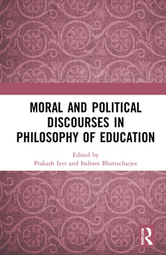 Couverture de l’ouvrage Moral and Political Discourses in Philosophy of Education