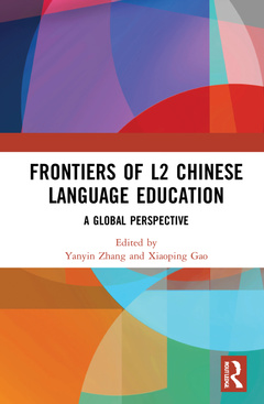 Couverture de l’ouvrage Frontiers of L2 Chinese Language Education