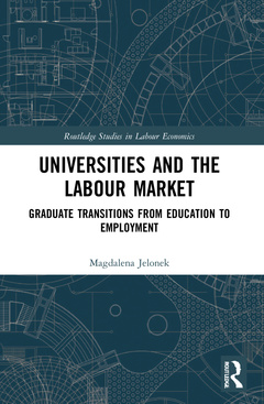 Couverture de l’ouvrage Universities and the Labour Market
