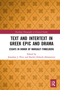 Couverture de l’ouvrage Text and Intertext in Greek Epic and Drama