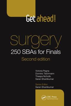 Couverture de l’ouvrage Get Ahead! Surgery: 250 SBAs for Finals