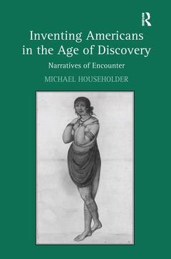 Couverture de l’ouvrage Inventing Americans in the Age of Discovery