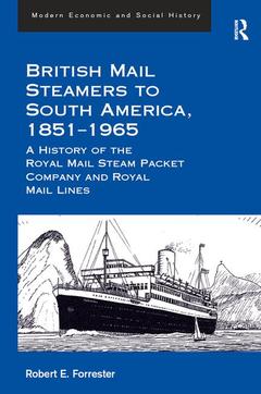 Cover of the book British Mail Steamers to South America, 1851-1965