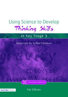 Cover of the book Using Science to Develop Thinking Skills at Key Stage 3