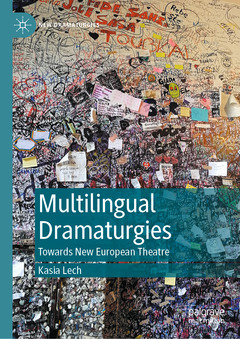 Couverture de l’ouvrage Multilingual Dramaturgies