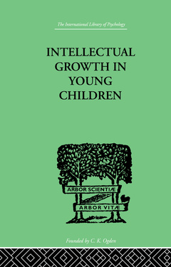 Couverture de l’ouvrage Intellectual Growth In Young Children