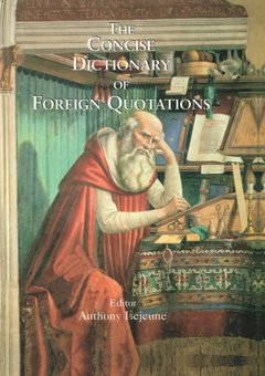 Couverture de l’ouvrage Concise Dictionary of Foreign Quotations