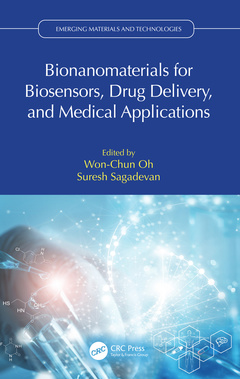 Couverture de l’ouvrage Bionanomaterials for Biosensors, Drug Delivery, and Medical Applications