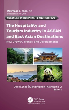 Couverture de l’ouvrage The Hospitality and Tourism Industry in ASEAN and East Asian Destinations