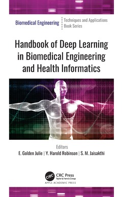 Couverture de l’ouvrage Handbook of Deep Learning in Biomedical Engineering and Health Informatics