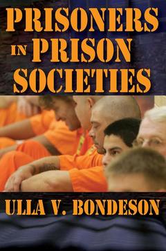 Couverture de l’ouvrage Prisoners in Prison Societies