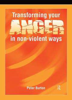 Couverture de l’ouvrage Transforming Your Anger in Non-Violent Ways