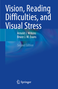 Couverture de l’ouvrage Vision, Reading Difficulties, and Visual Stress