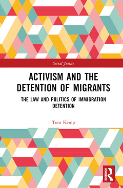 Couverture de l’ouvrage Activism and the Detention of Migrants