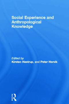 Couverture de l’ouvrage Social Experience and Anthropological Knowledge