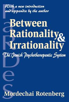 Couverture de l’ouvrage Between Rationality and Irrationality