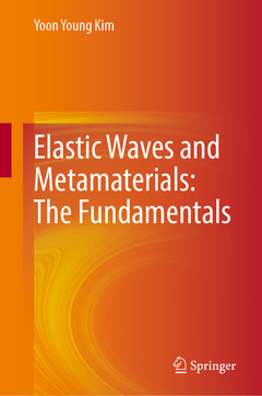 Couverture de l’ouvrage Elastic Waves and Metamaterials: The Fundamentals