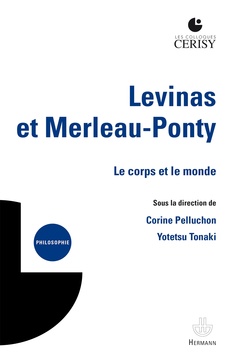 Couverture de l’ouvrage Levinas et Merleau-Ponty