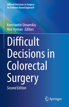 Couverture de l’ouvrage Difficult Decisions in Colorectal Surgery